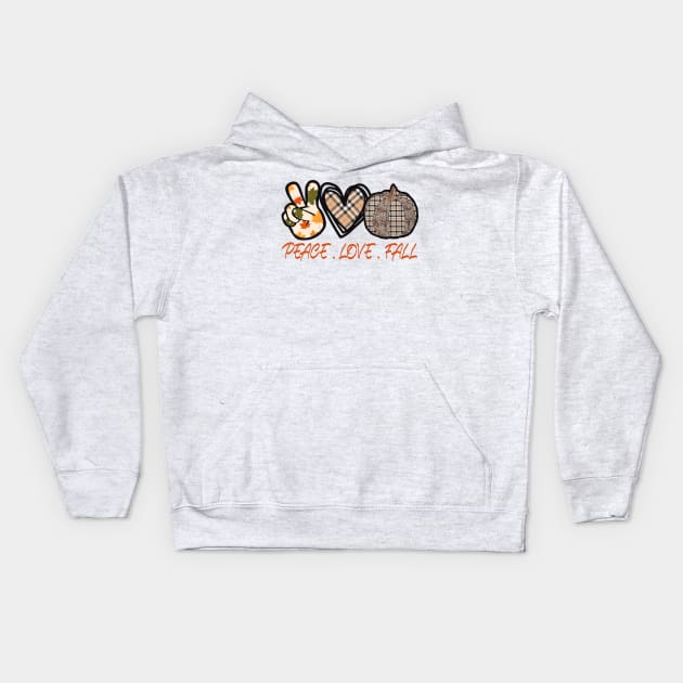 Peace Love Fall Kids Hoodie by SpottydoggCreatives